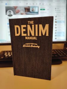 The Denim Manual: A Complete Visual Guide for the Denim Industry